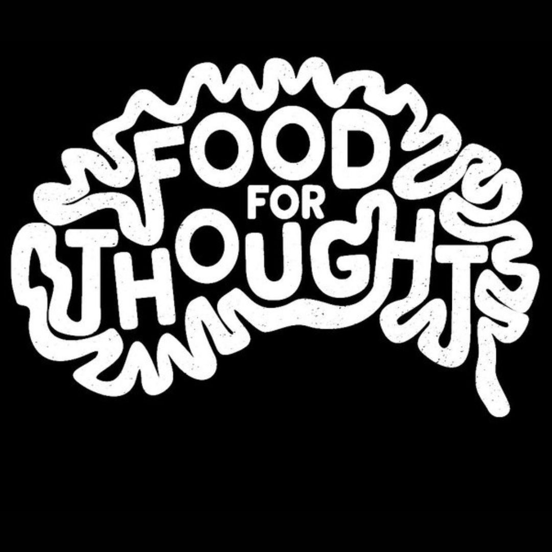 Food for Thought E-Forum